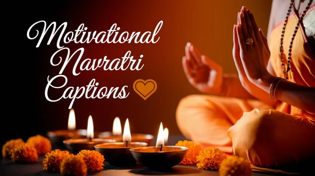 Motivational Navratri Captions