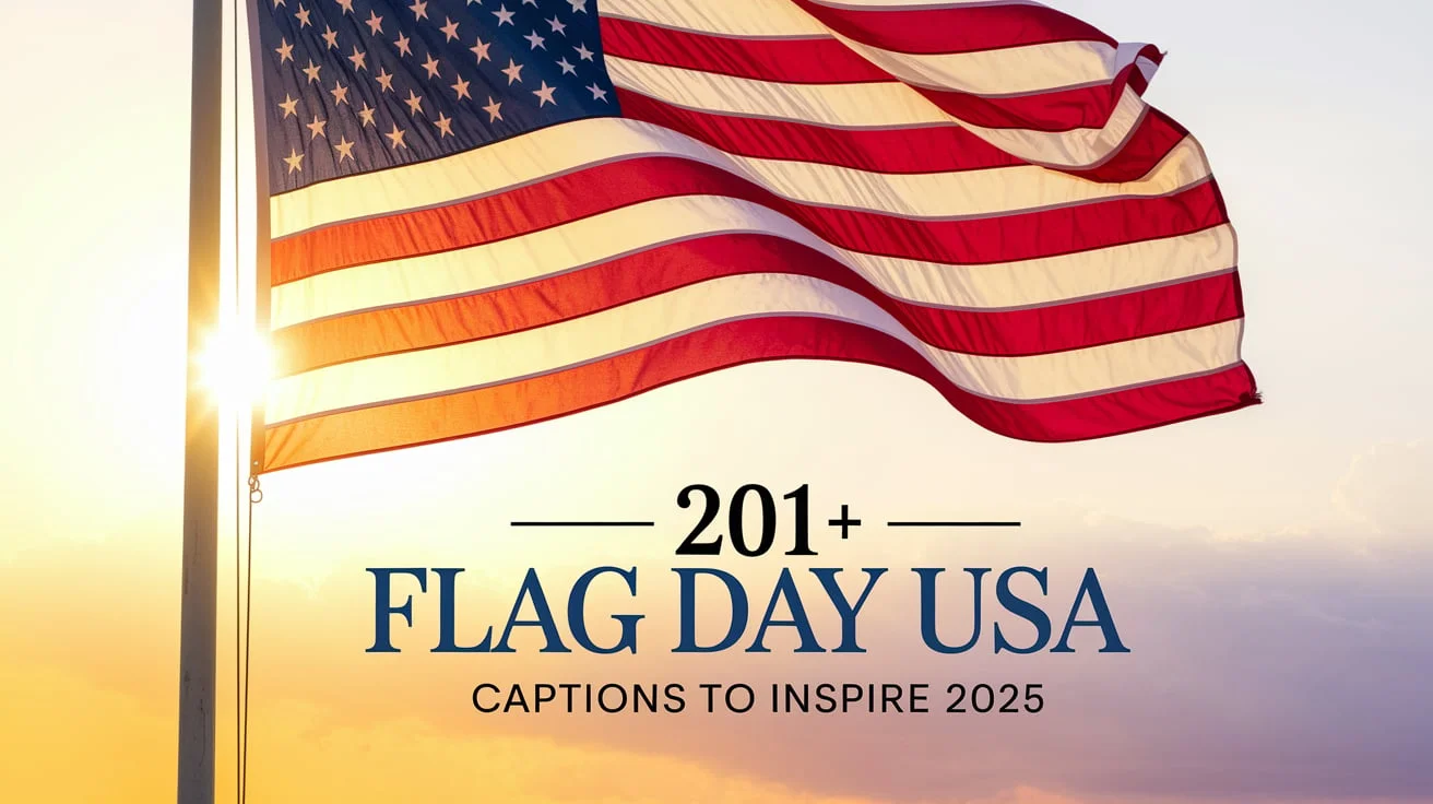Flag Day USA Captions to Inspire