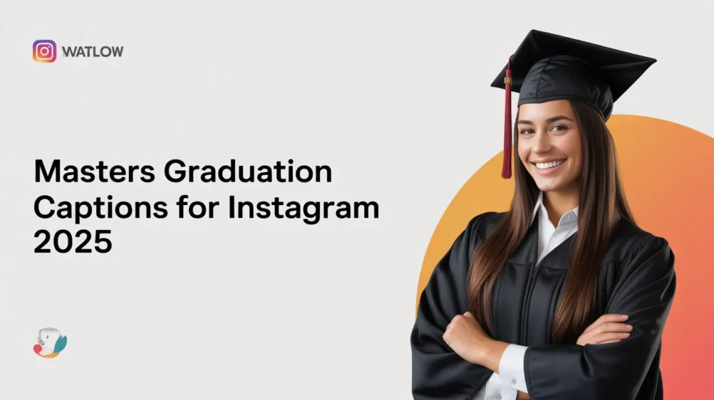 Masters Graduation Captions for Instagram
