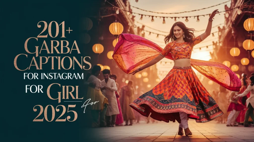 Garba Captions for Instagram for Girl