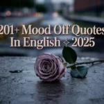 Mood Off Quotes in English