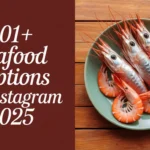 Seafood Captions for Instagram