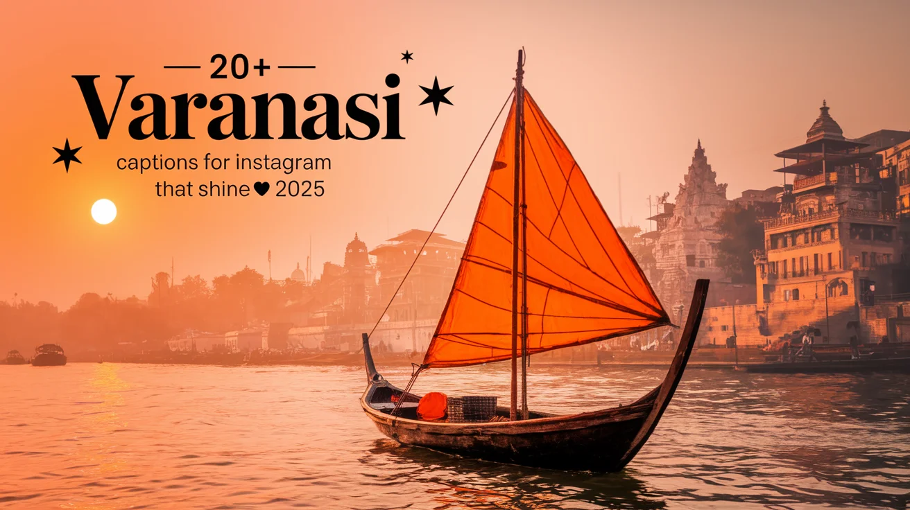 Varanasi Captions For Instagram That Shine