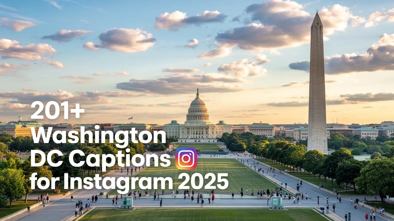 Washington dc captions for Instagram
